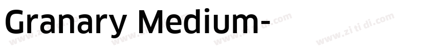 Granary Medium字体转换 Granary Medium字体转换